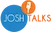 josh_talks